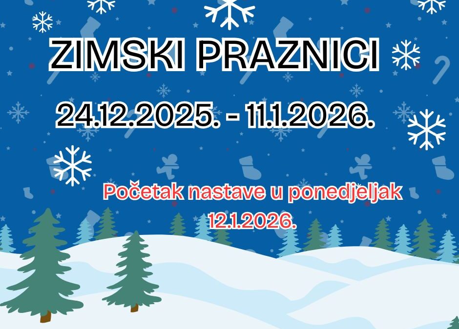 Obavijest o početku i završetku zimskih praznika